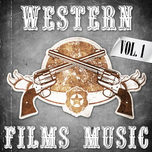 Western Films Music. Vol. 1