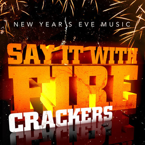 New Year's Eve Music - Say It Wit