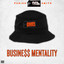 Business Mentality (EPMD Presents
