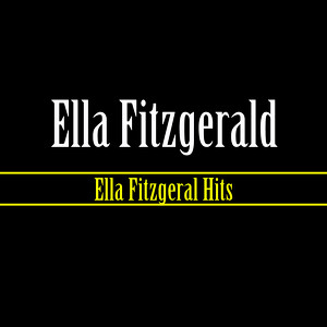 Ella Fitzgerald Hits