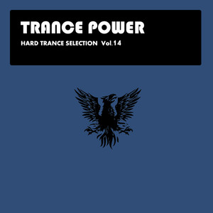 Hard Trance Selection Vol. 14