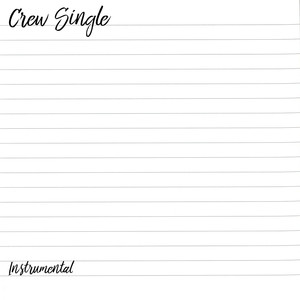Crew (Instrumental) - Single