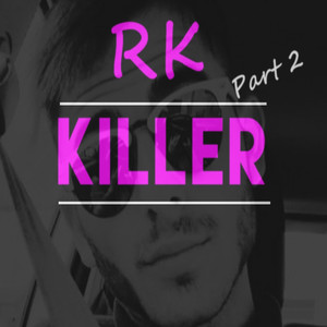 Killer, Pt. 2