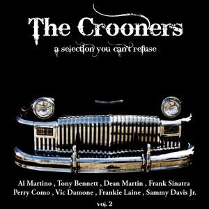 The Crooners Part 2