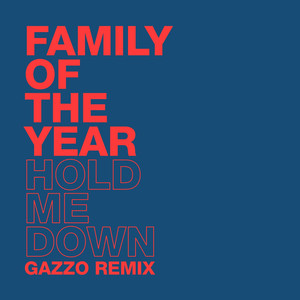 Hold Me Down (Gazzo Remix)