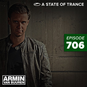 A State Of Trance Episode 706