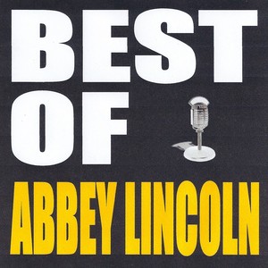 Best Of Abbey Lincoln