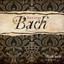Johann Sebastian Bach:toccatas