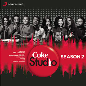 Coke Studio India Season 2: Episo
