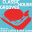 Classic House Grooves (mixed By N
