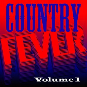 Country Fever, Vol. 1