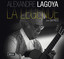 Lagoya - La Légende