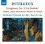 Dutilleux: Symphony No. 2 "Le dou