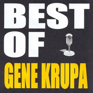 Best Of Gene Krupa