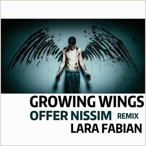 Growing Wings (Offer Nissim Remix