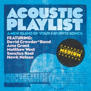 Acoustic Playlist: Medium - A New