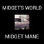MIDGET'S WORLD