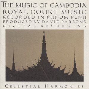 Cambodia Music Of Cambodia (the),