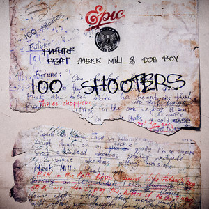 100 Shooters (feat. Meek Mill & D