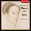 Music For The Queen Of Scots