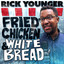 Fried Chicken and White Bread (Li