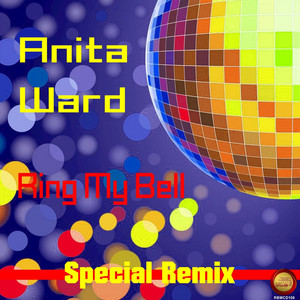 Ring My Bell (Special Remix)
