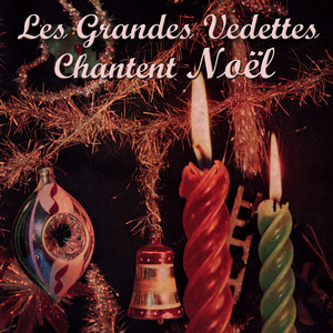 Joyeux Noël - Les Chanteurs Franç