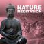 Nature Meditation - Relaxing Medi