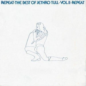 Repeat - The Best Of Jethro Tull 