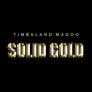 Solid Gold - Timbaland