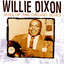 Willie Dixon: Boss Of The Chicago