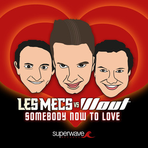 Somebody Now to Love (Radio Edit)