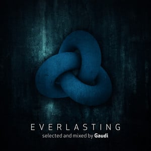 Everlasting - Selected And Mixed 