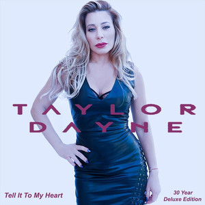 Tell It to My Heart (Deluxe Anniv