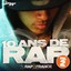 10 Ans De Rap, vol.2