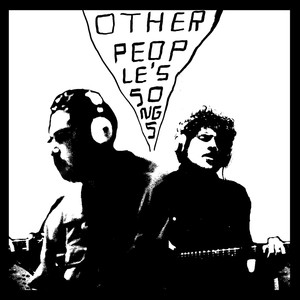 Other People's Songs Volume One