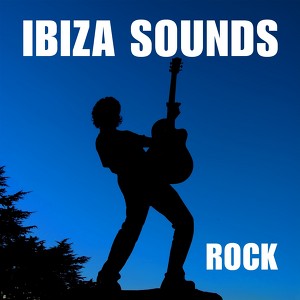 Ibiza Sounds : Rock