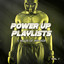 Power Up Playlists, Vol. 1: 1 Hou