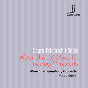 G. F. Haendel: Water Music; Music