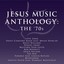 Jesus Music Anthology - The '70's