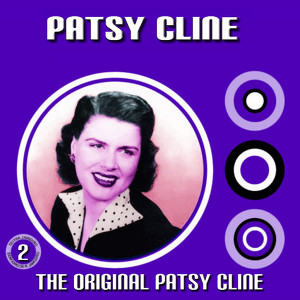 The Original Patsy Cline Volume 2