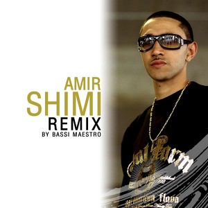 Shimi Remix By Bassi Maestro
