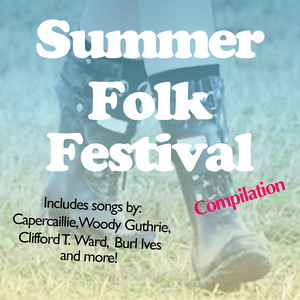 Summer Folk Festival Compilation