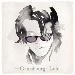 From Gainsbourg To Lulu + Livret 