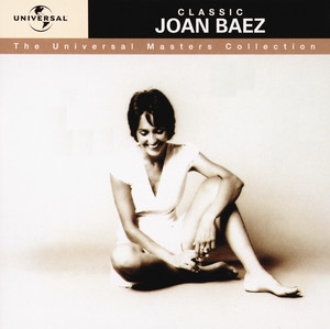 Classic Joan Baez - The Universal