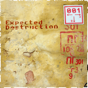 Expected Destruction Vol.01