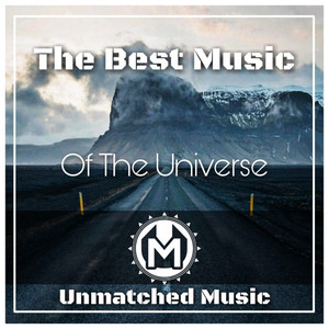 The Best Music of The Universe