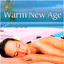 Warm New Age - Spa Music, Wellnes