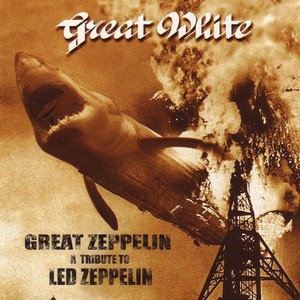 Great Zeppelin - A Tribute To Led
