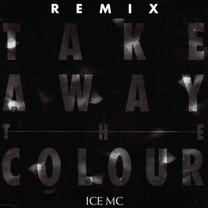 Take Away The Colour Remix